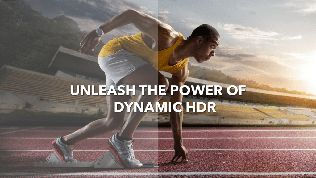 High Dynamic Range (HDR)